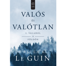 Gabo Valós és valótlan I. regény