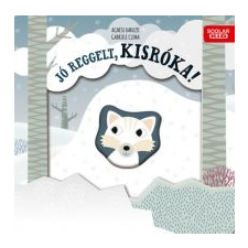 Gabriele Clima Jó reggelt, kisróka! gyermek- és ifjúsági könyv
