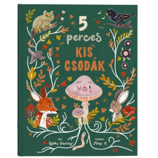 Gaby Dawnay - 5 perces kis csodák gyermek- és ifjúsági könyv