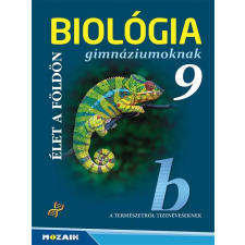 Gál Béla - Biológia 9. ‒ Gimnáziumi tankönyv ‒ Élet a Földön (MS-2648) tankönyv