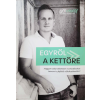 Gál Kristóf Egyről a Kettőre