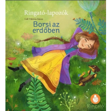 Gáll Viktória Emese - Borsi az erdőben - Ringató-lapozók egyéb könyv