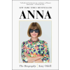Gallery Books Anna: The Biography | Odell,Amy