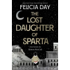 Gallery Books The Lost Daughter of Sparta – DAY FELICIA (Kemény kötésű)