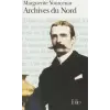 Gallimard Archives du Nord | Marguerite Yourcenar