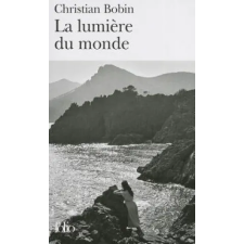 Gallimard Lumiere Du Monde | Christian Bobin egyéb könyv