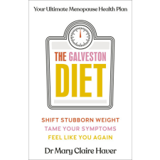 Galveston Diet – Dr Mary Claire Haver idegen nyelvű könyv