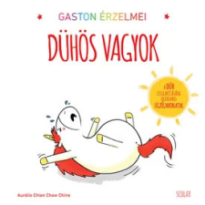  Gaston érzelmei - Dühös vagyok gyermek- és ifjúsági könyv