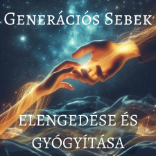  Generációs sebek elengedése és gyógyítása egyéb e-könyv