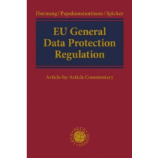  General Data Protection Regulation – Vagelis Papakonstantinou,Indra Spicker idegen nyelvű könyv