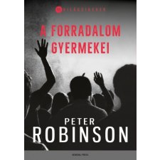 GENERAL PRESS A forradalom gyermekei regény