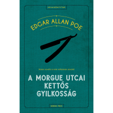 GENERAL PRESS A Morgue utcai kettős gyilkosság regény