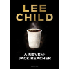 GENERAL PRESS A nevem: Jack Reacher
