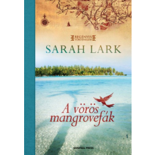 GENERAL PRESS A vörös mangrovefák regény