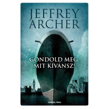 GENERAL PRESS Gondold meg, mit kívánsz! regény
