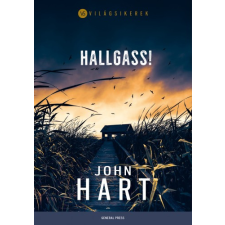 GENERAL PRESS Hallgass! regény