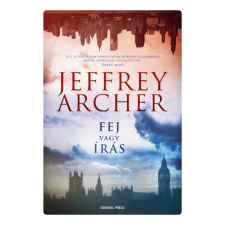 GENERAL PRESS Jeffrey Archer - Fej vagy írás (új példány) regény