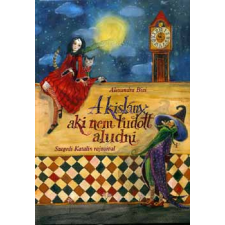 General Press Kiadó A kislány, aki nem tudott aludni antikvárium - használt könyv