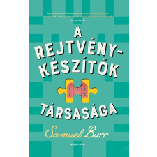 General Press Kiadó A Rejtvénykészítők Társasága - Samuel Burr regény