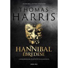 General Press Kiadó Thomas Harris: Hannibal ébredése regény