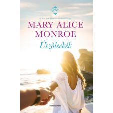 GENERAL PRESS Mary Alice Monroe - Úszóleckék regény