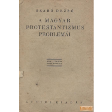 Genius A magyar protestántizmus problémái antikvárium - használt könyv
