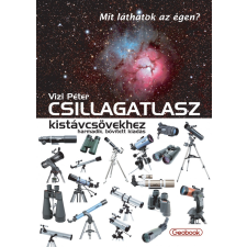 Geobook Csillagatlasz kistávcsövekhez könyv Geobook 3. bővített kiadás 2018 irodalom