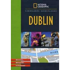 Geographia Kiadó Dublin útikönyv National Geographic térkép
