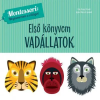 Geopen Kiadó Első könyvem - Vadállatok - Montessori: Megismerem a világot