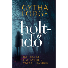 Geopen Kiadó Gytha Lodge - Holtidő regény