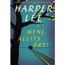 Geopen Kiadó Harper Lee - Menj, állíts őrt! regény