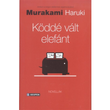 Geopen könyvkiadó Kft Köddé vált elefánt - Novellák regény