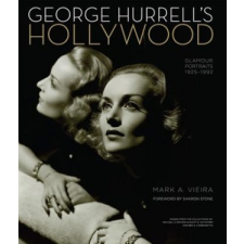  George Hurrell's Hollywood – Mark A Vieira idegen nyelvű könyv