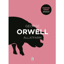 George Orwell - Állatfarm - magyar-angol kétnyelvű egyéb könyv