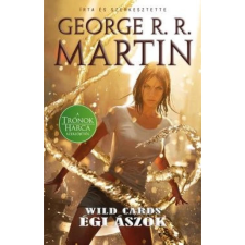 George R. R. Martin Égi ászok [Wild Cards könyv, George R. R. Martin] regény