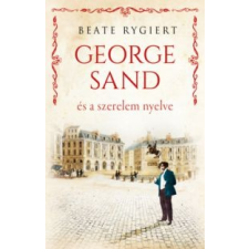George Sand és a szerelem nyelve irodalom