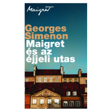 Georges Simenon - Maigret és az éjjeli utas egyéb könyv