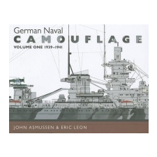  German Naval Camouflage – Eric Leon,John Asmussen idegen nyelvű könyv