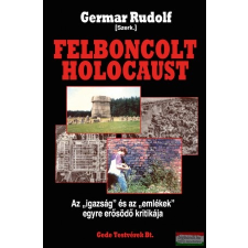  Germar Rudolf - Felboncolt holocaust történelem
