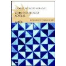  Gerontología social : envejecimiento y calidad de vida – Ricardo Moragas Moragas idegen nyelvű könyv