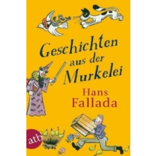  Geschichten aus der Murkelei – Hans Fallada idegen nyelvű könyv
