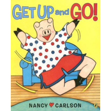  Get Up and Go! – Nancy L. Carlson,Nancy L. Carlson idegen nyelvű könyv
