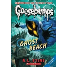 Ghost Beach (Classic Goosebumps #15) – R L Stine idegen nyelvű könyv