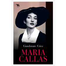 Giandonato Crico - Maria Callas egyéb könyv