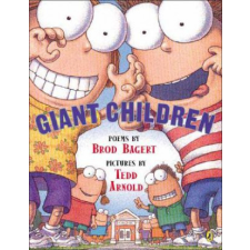  Giant Children – Brod Bagert,Tedd Arnold idegen nyelvű könyv