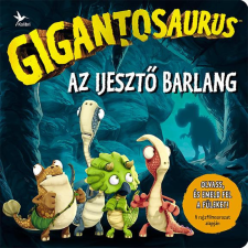  Gigantosaurus - Az ijesztő barlang gyermek- és ifjúsági könyv