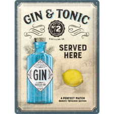  Gin – Tonic Served Here – Fémtábla dekoráció