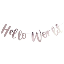 Ginger Ray Babaváró dekoráció - "Hello Word" felirat party kellék