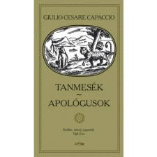 Giulio Cesare Capaccio Tanmesék - Apológusok (BK24-156464) irodalom