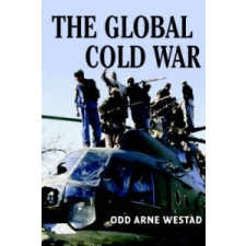 Global Cold War – Odd Arne Westad idegen nyelvű könyv